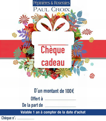Chèque cadeau 100€ Pépinières Paul Croix